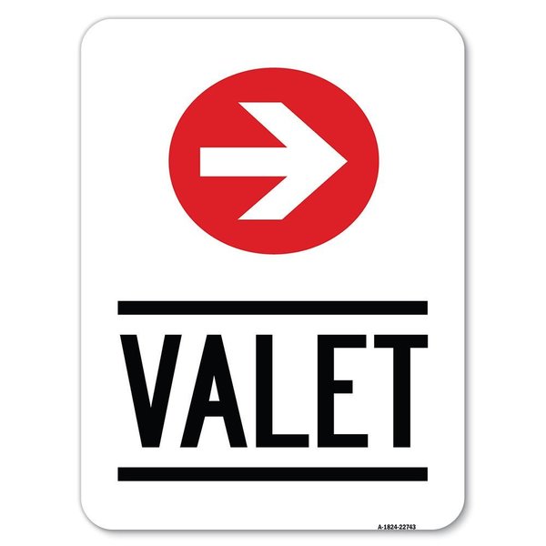 Signmission Valet Right Arrow Heavy-Gauge Aluminum Rust Proof Parking Sign, 18" x 24", A-1824-22743 A-1824-22743